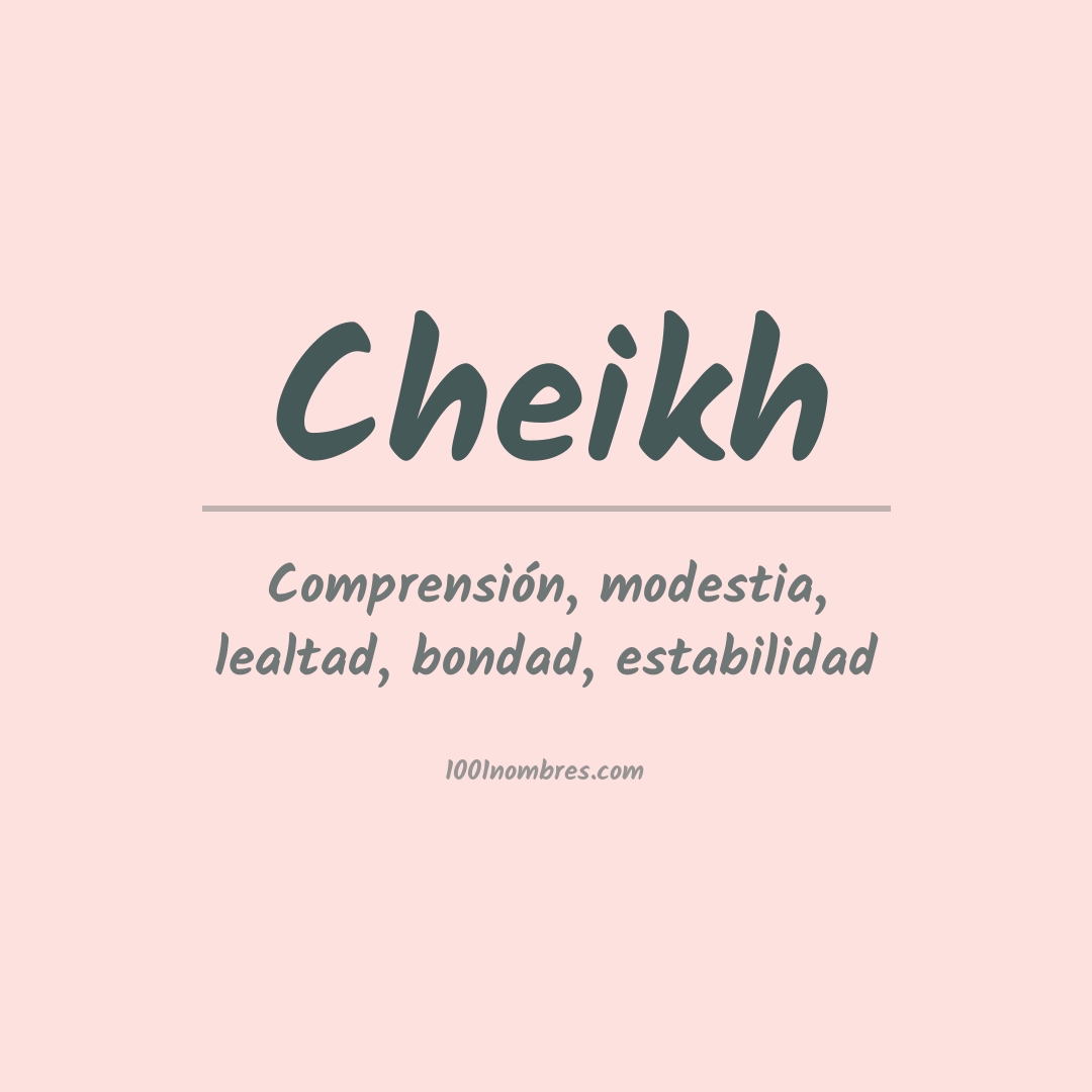 Significado del nombre Cheikh