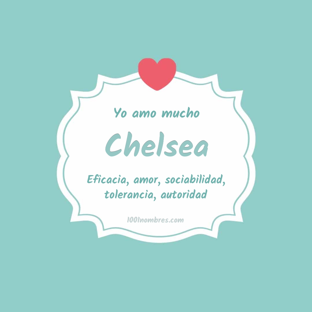 Yo amo mucho Chelsea Yo amo mucho Chelsea