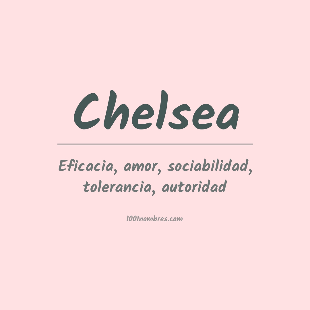 Significado del nombre Chelsea