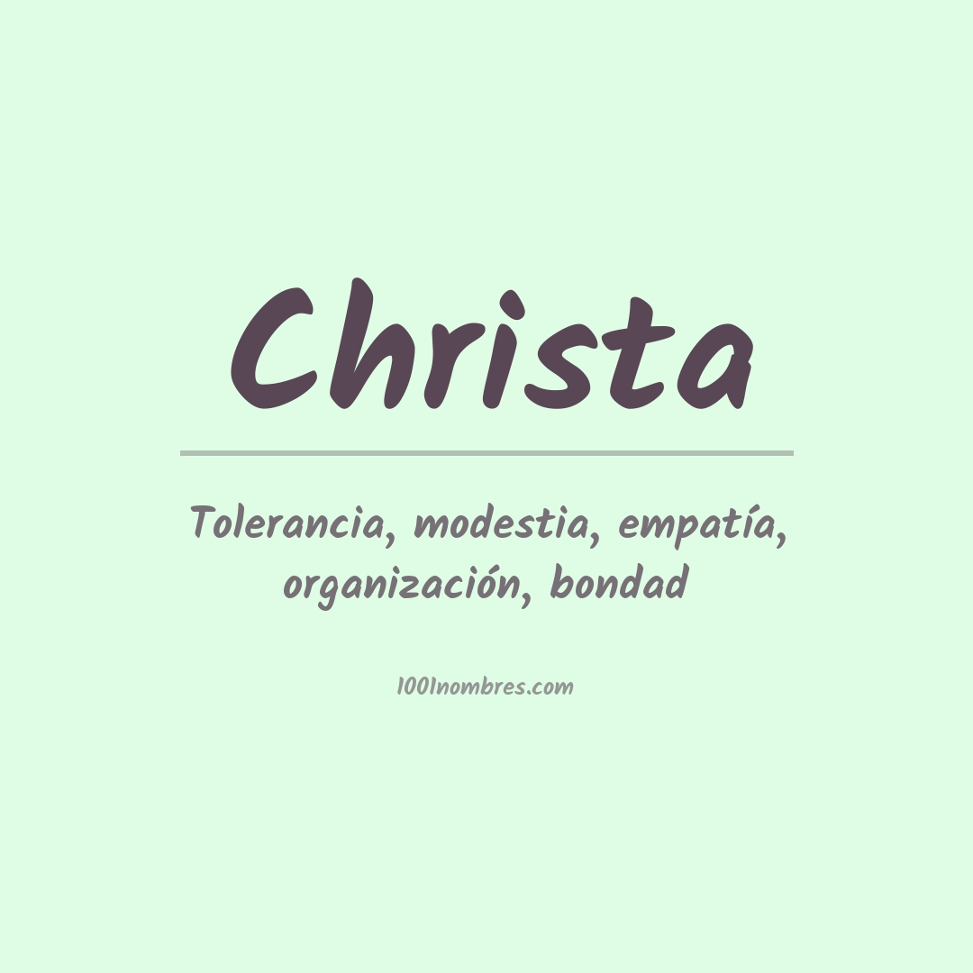 Significado del nombre Christa Significado del nombre Christa