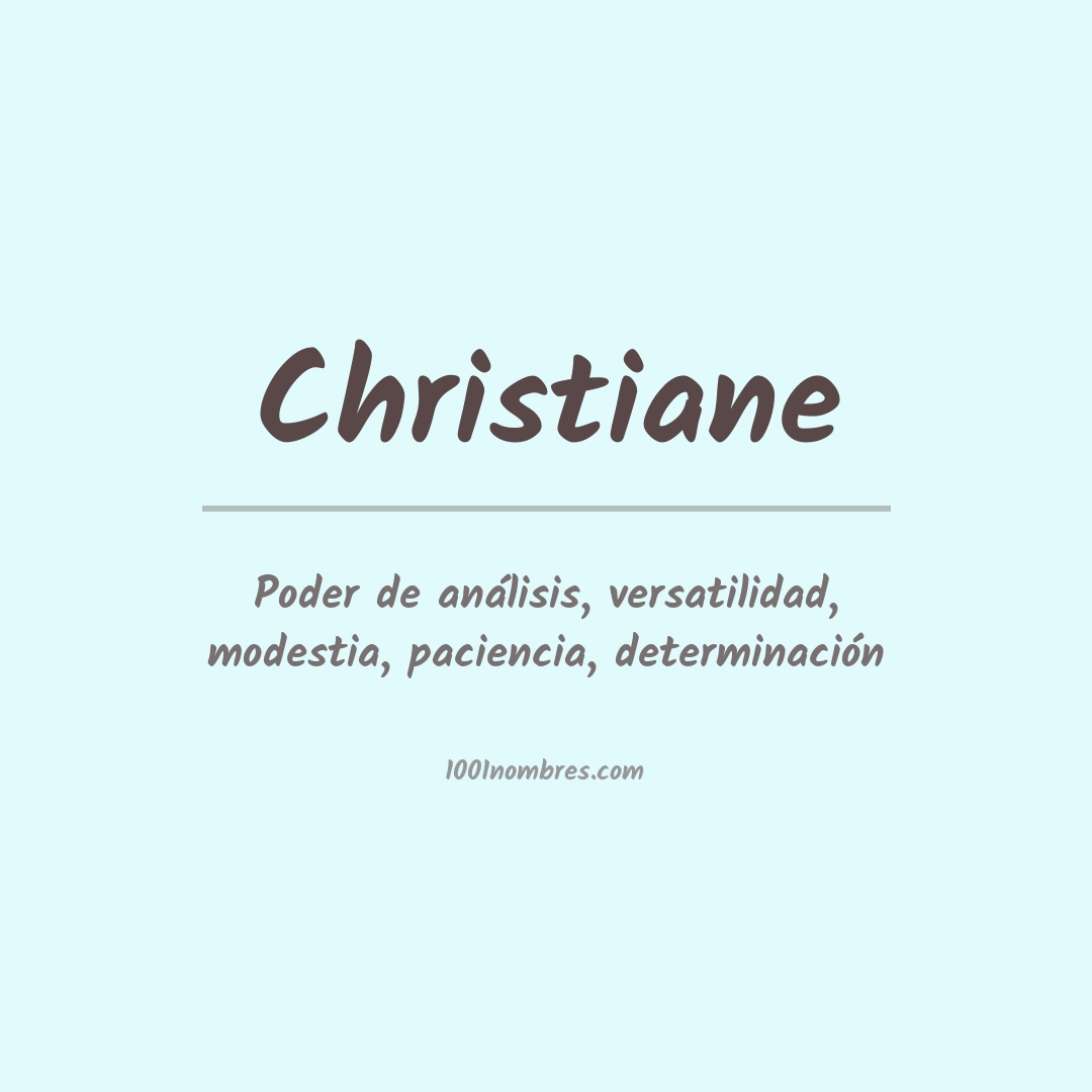 Significado del nombre Christiane