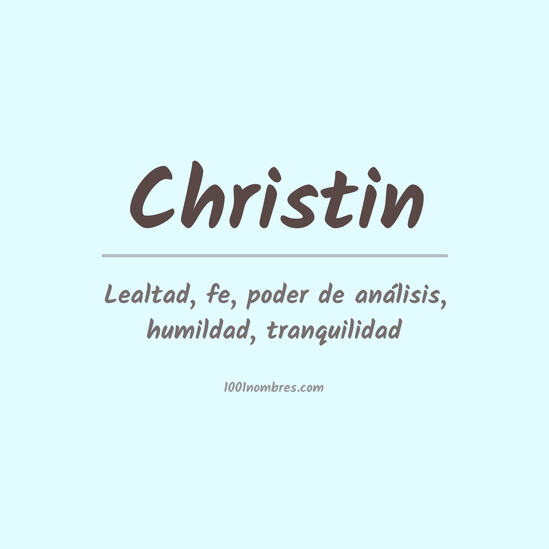 Significado del nombre Christin