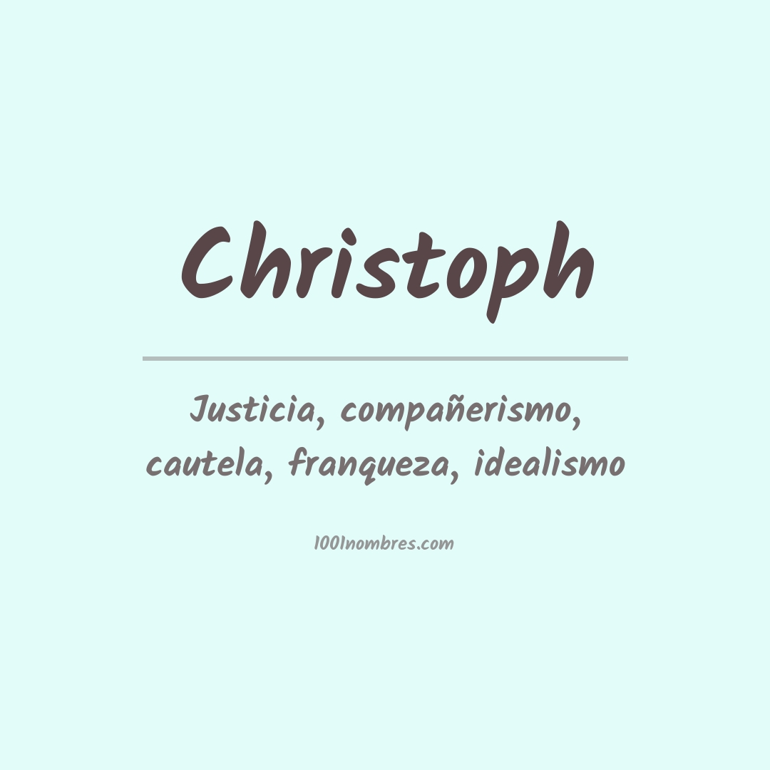 Significado del nombre Christoph