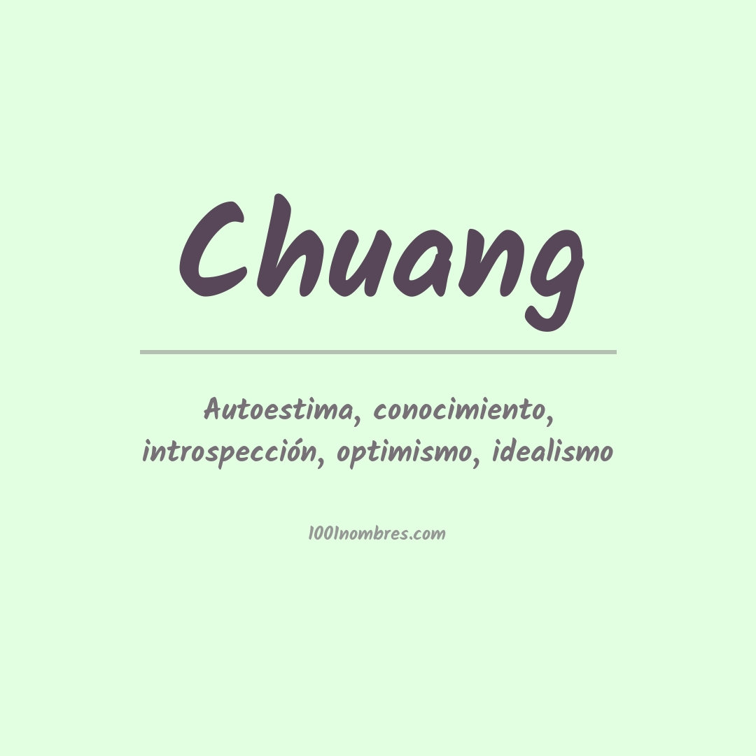 Significado del nombre Chuang Significado del nombre Chuang