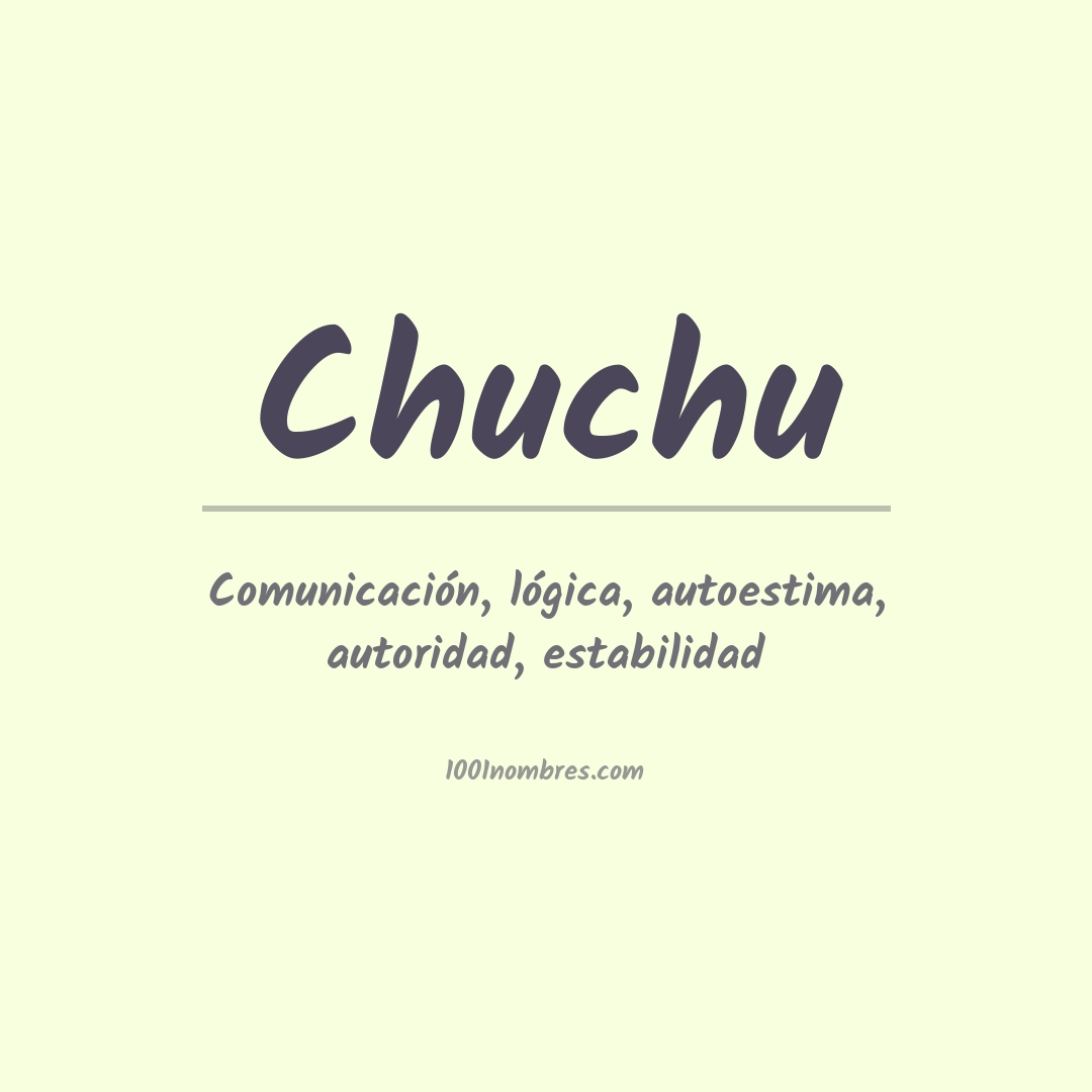 Significado del nombre Chuchu