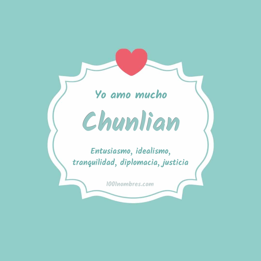 Yo amo mucho Chunlian