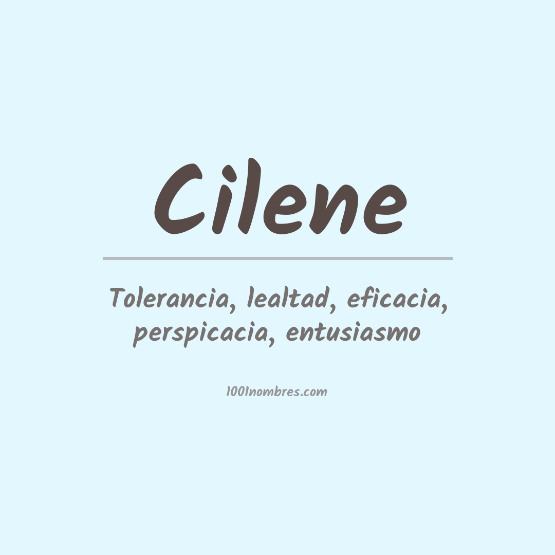 Significado del nombre Cilene
