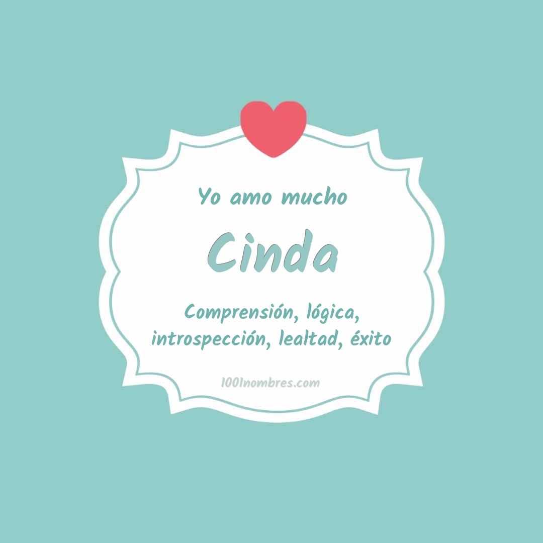 Yo amo mucho Cinda