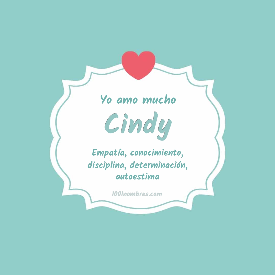 Yo amo mucho Cindy