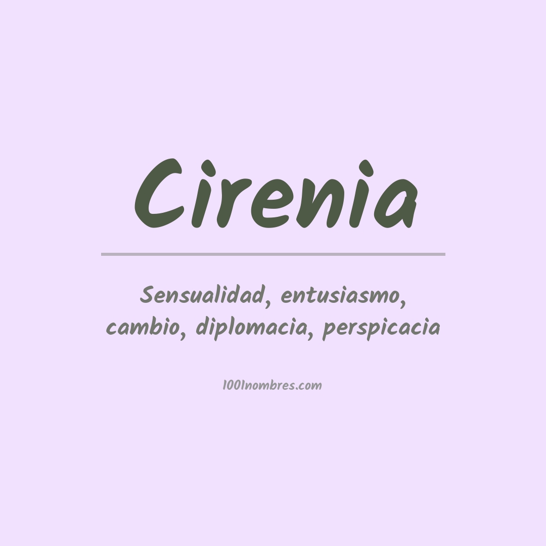 Significado del nombre Cirenia Significado del nombre Cirenia