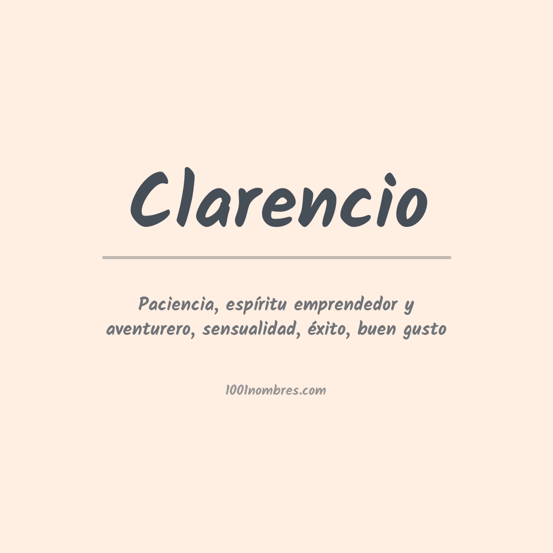 Significado del nombre Clarencio