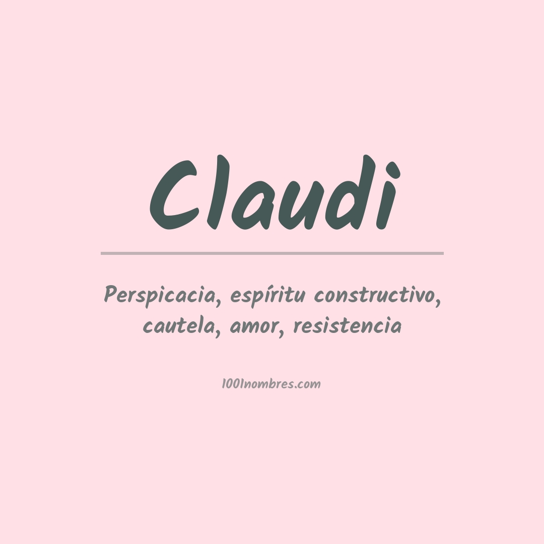 Significado del nombre Claudi Significado del nombre Claudi