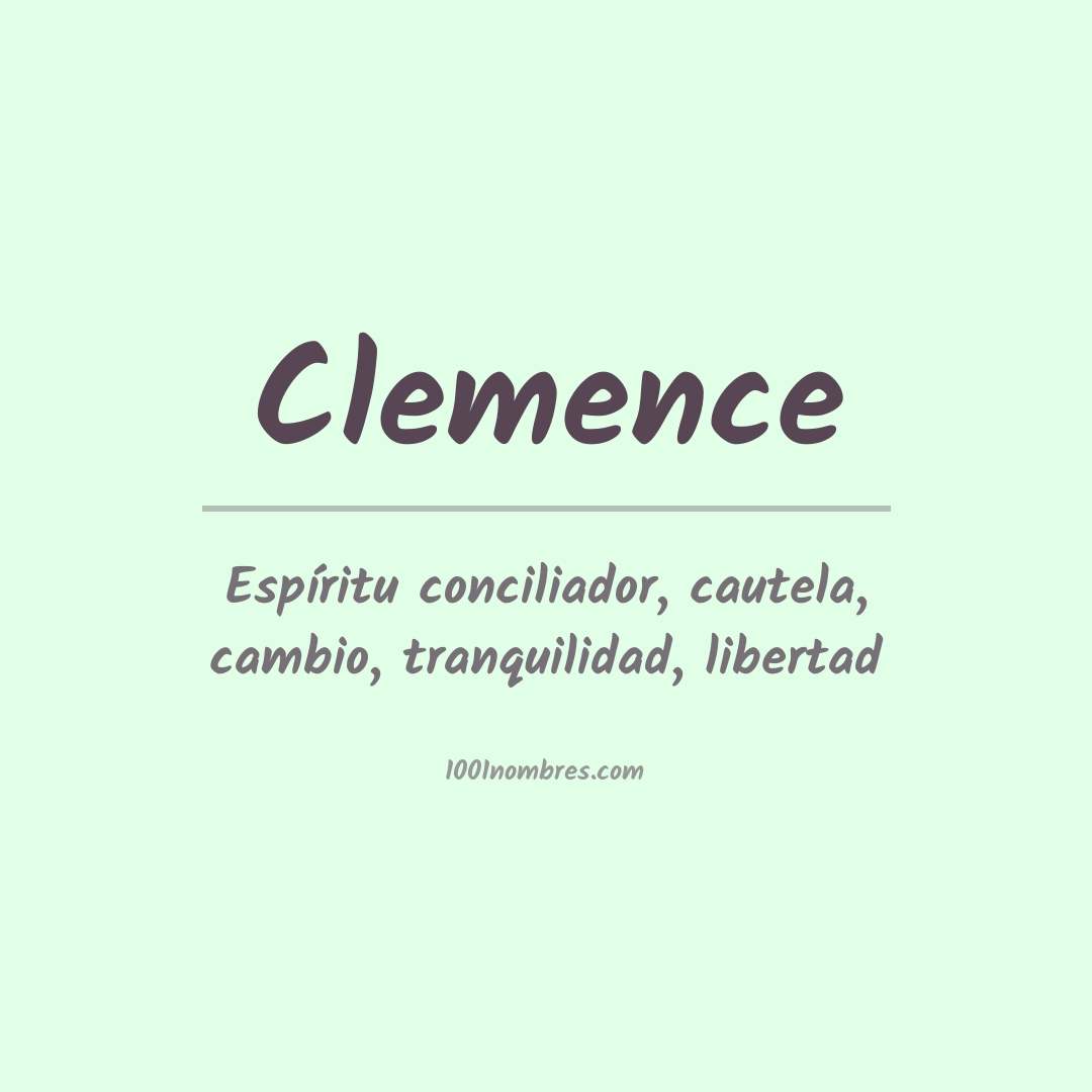 Significado del nombre Clemence