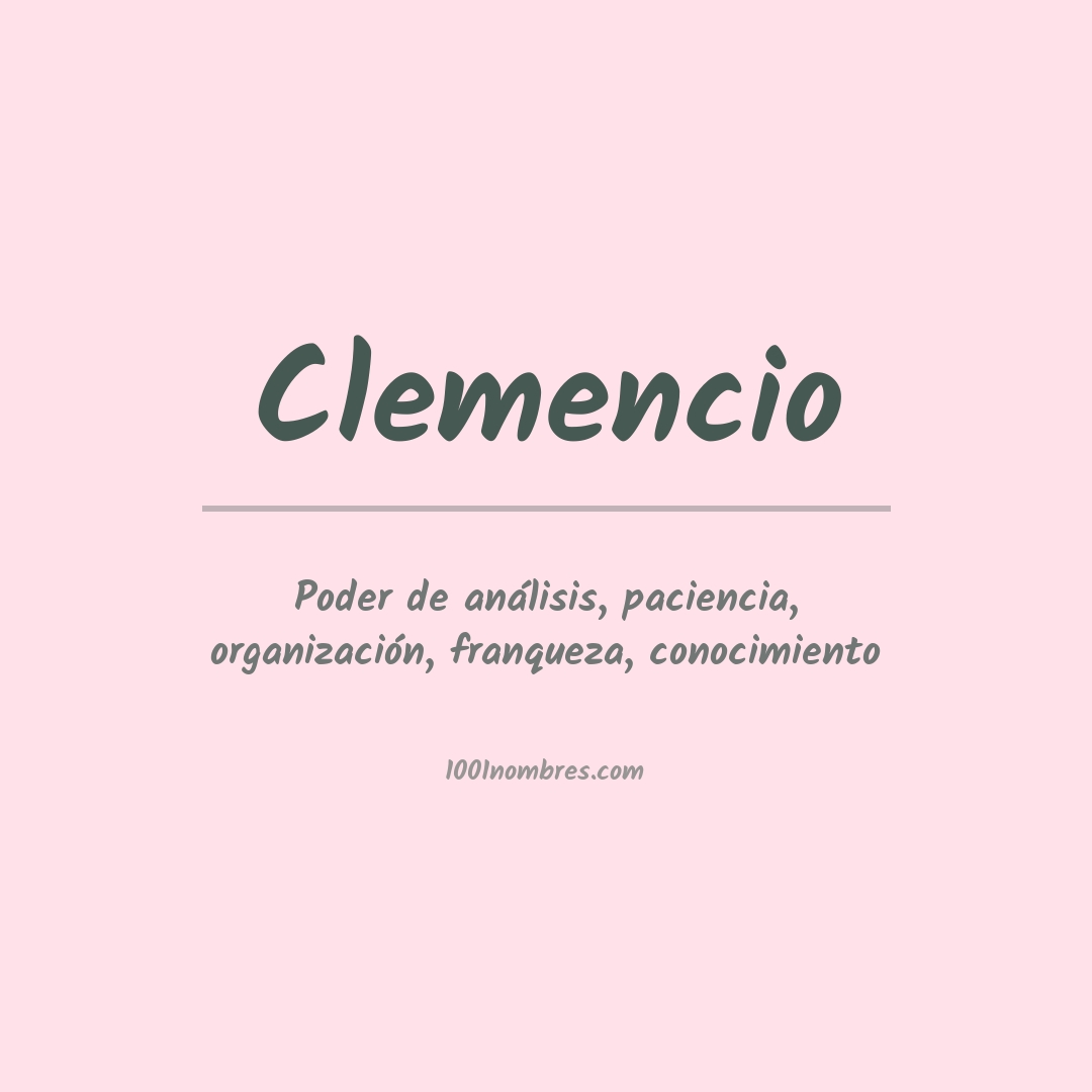 Significado del nombre Clemencio