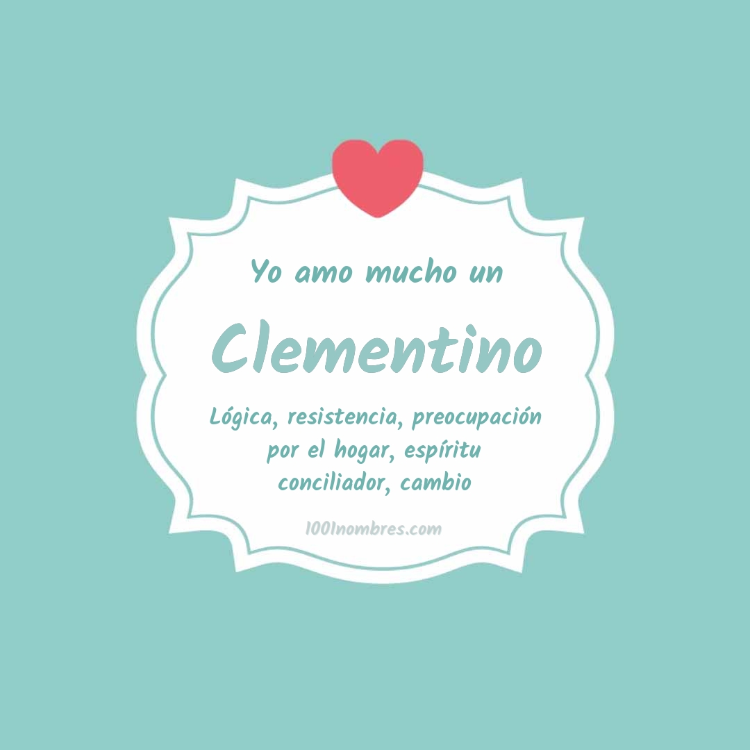 Yo amo mucho Clementino Yo amo mucho Clementino
