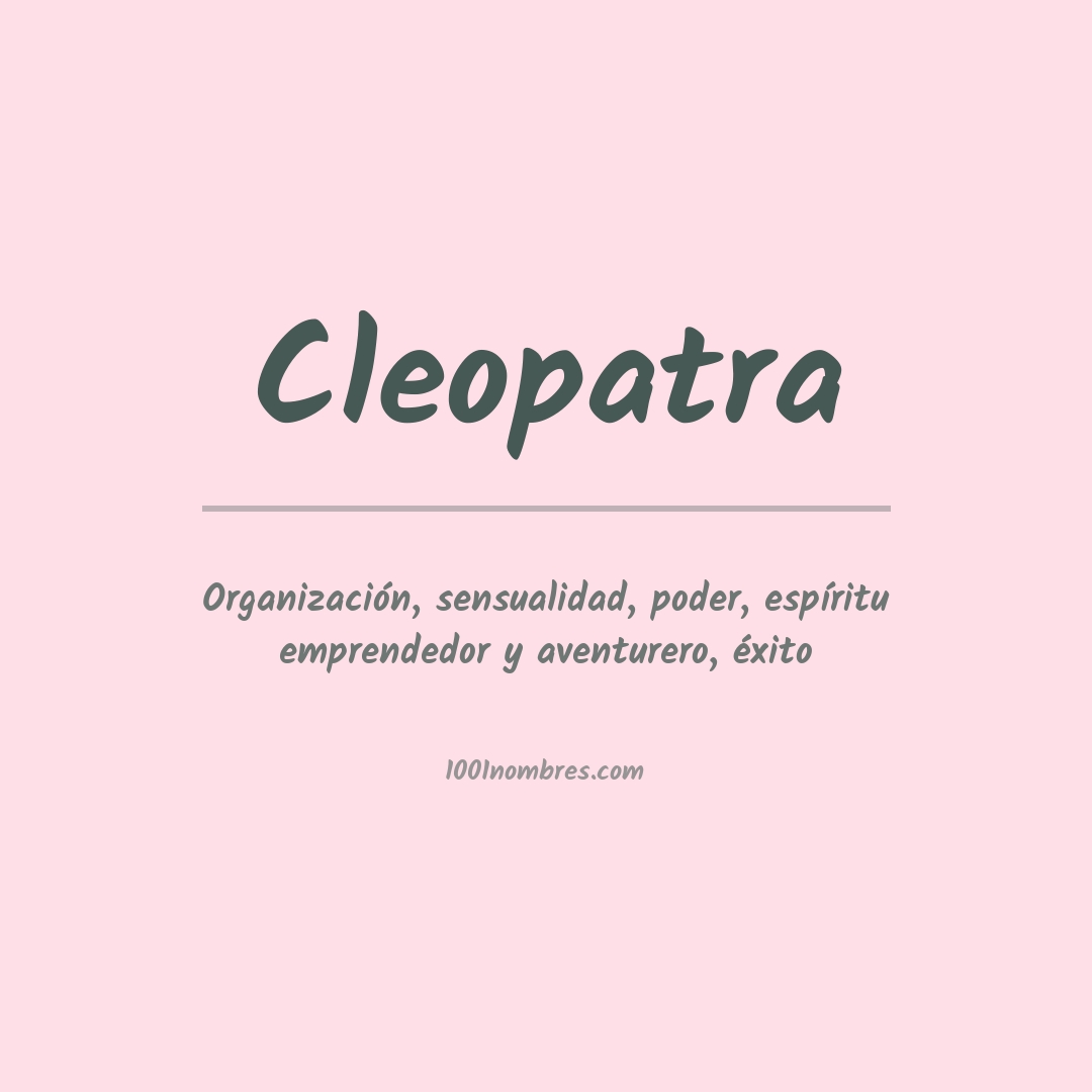 Significado del nombre Cleopatra