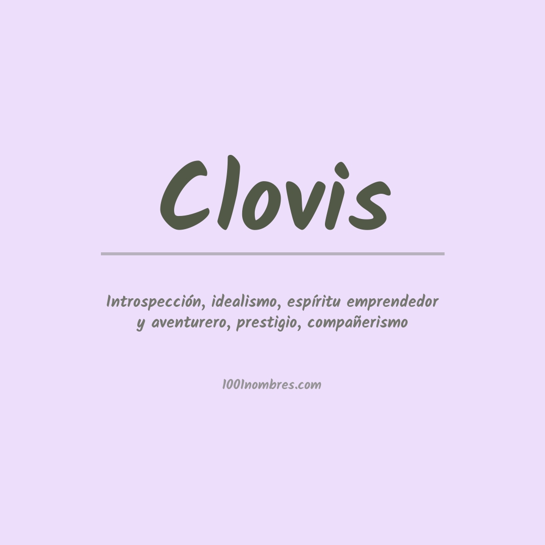 Significado del nombre Clovis