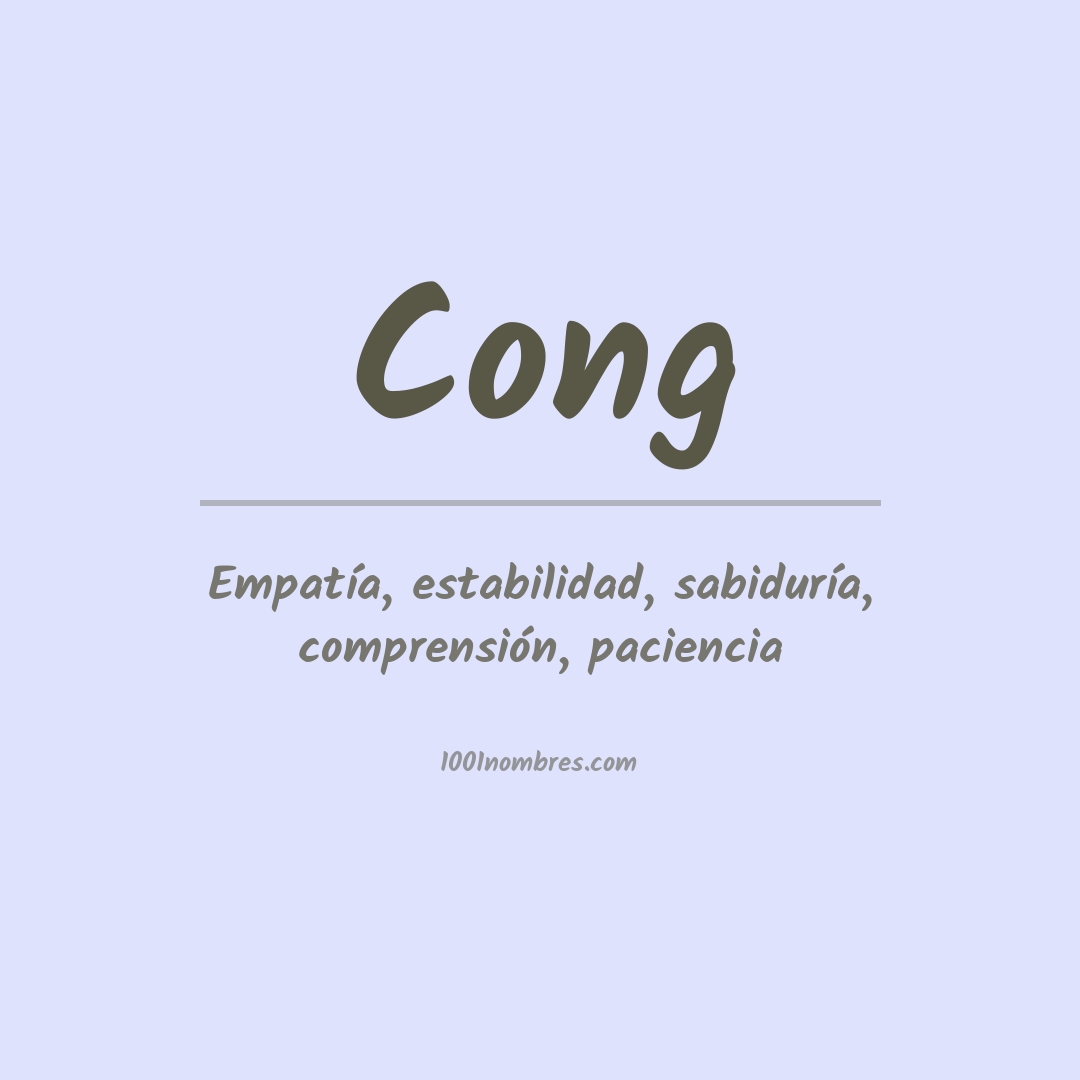 Significado del nombre Cong