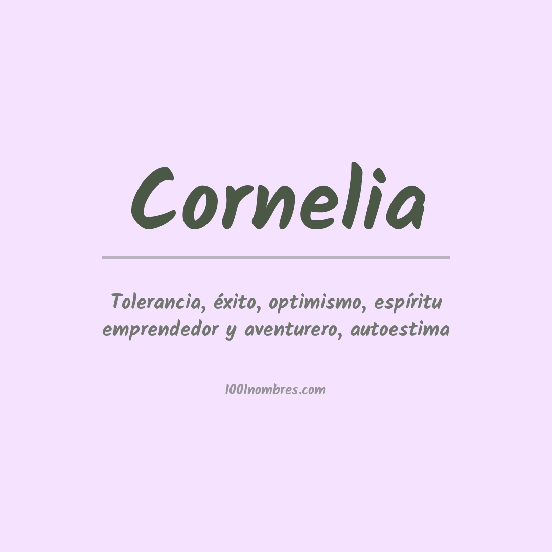 Significado del nombre Cornelia