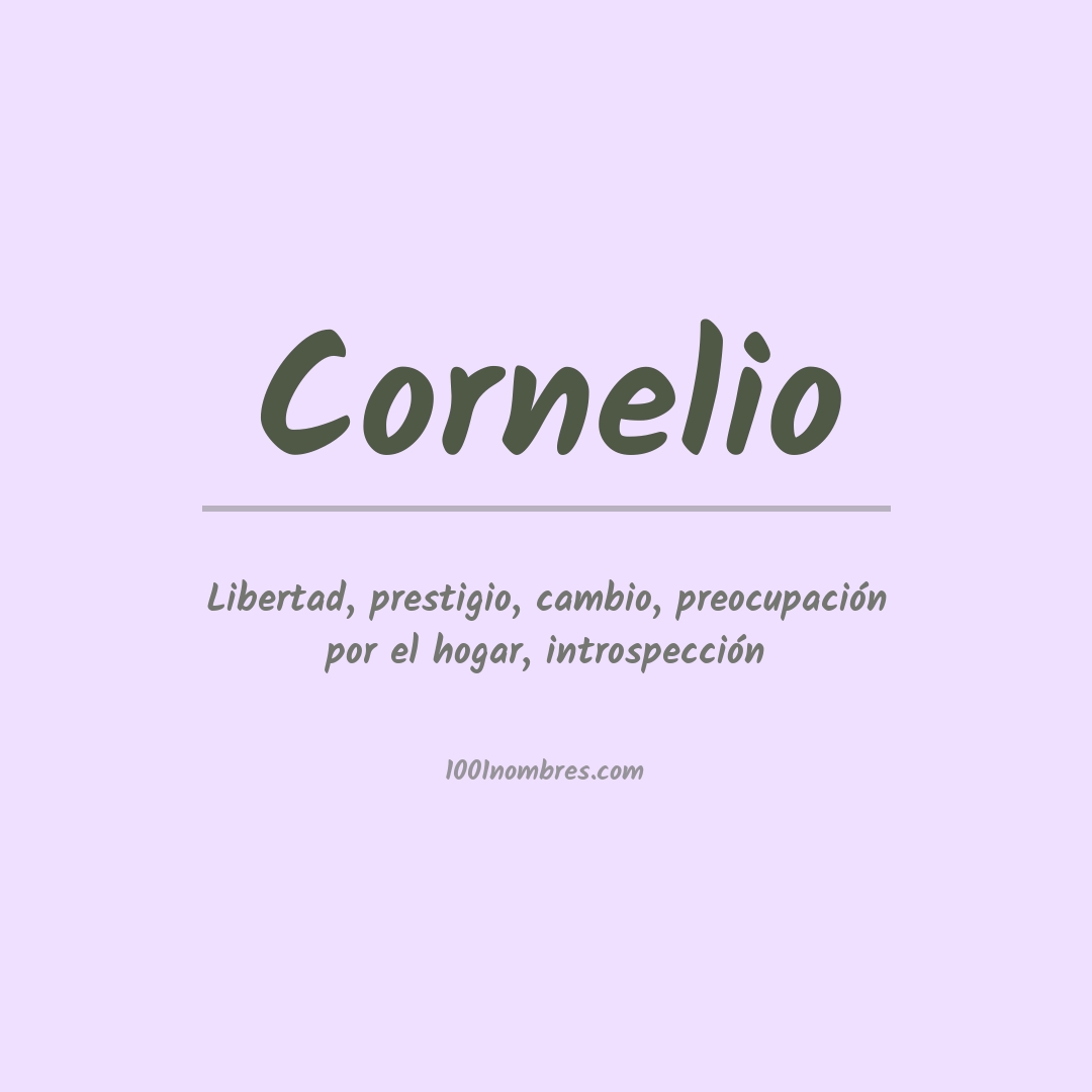 Significado del nombre Cornelio