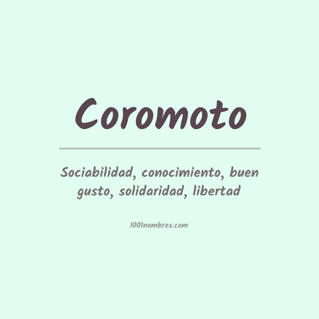 Significado del nombre Coromoto Significado del nombre Coromoto