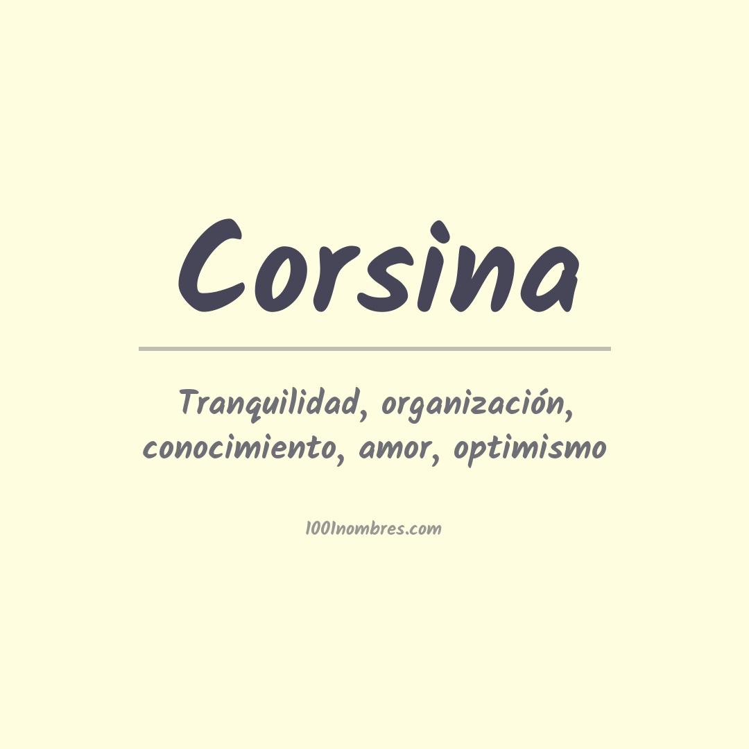 Significado del nombre Corsina