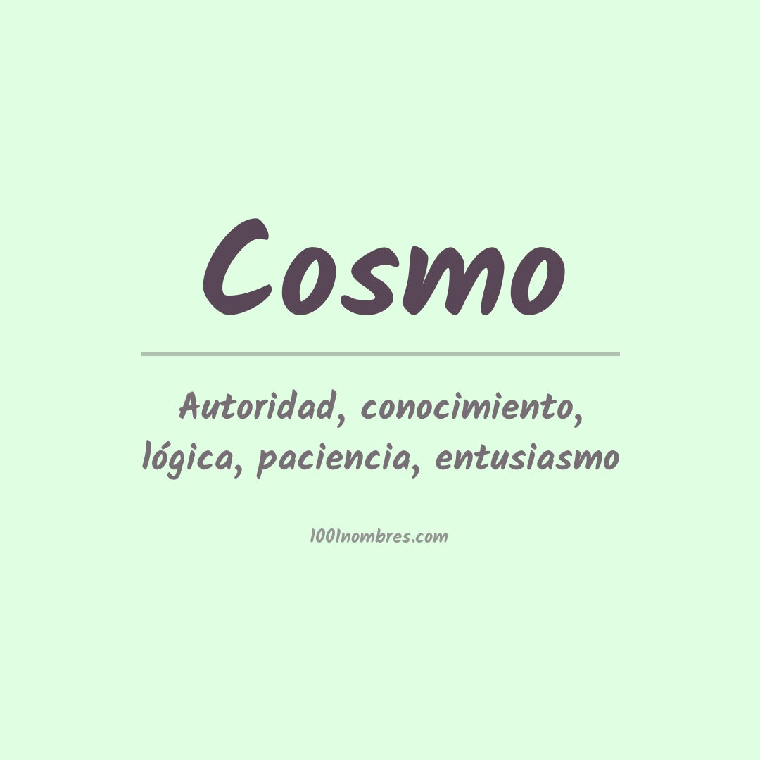 Significado del nombre Cosmo