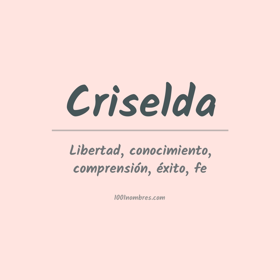 Significado del nombre Criselda