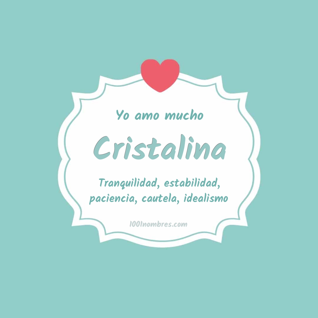 Yo amo mucho Cristalina Yo amo mucho Cristalina