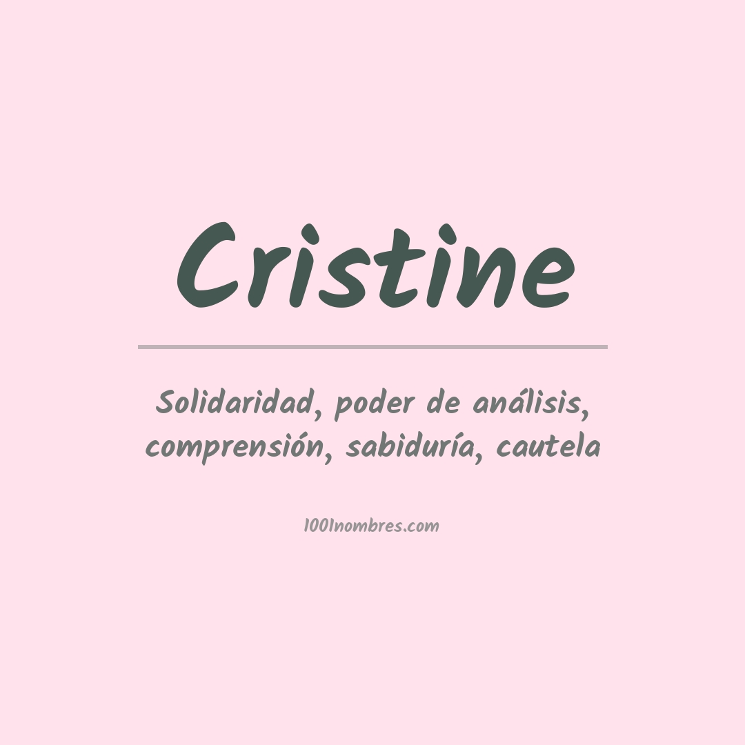 Significado del nombre Cristine Significado del nombre Cristine