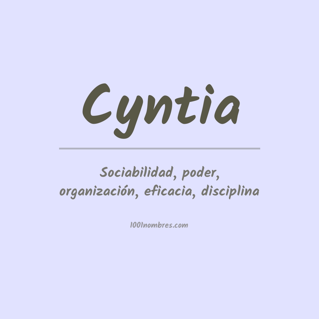 Significado del nombre Cyntia