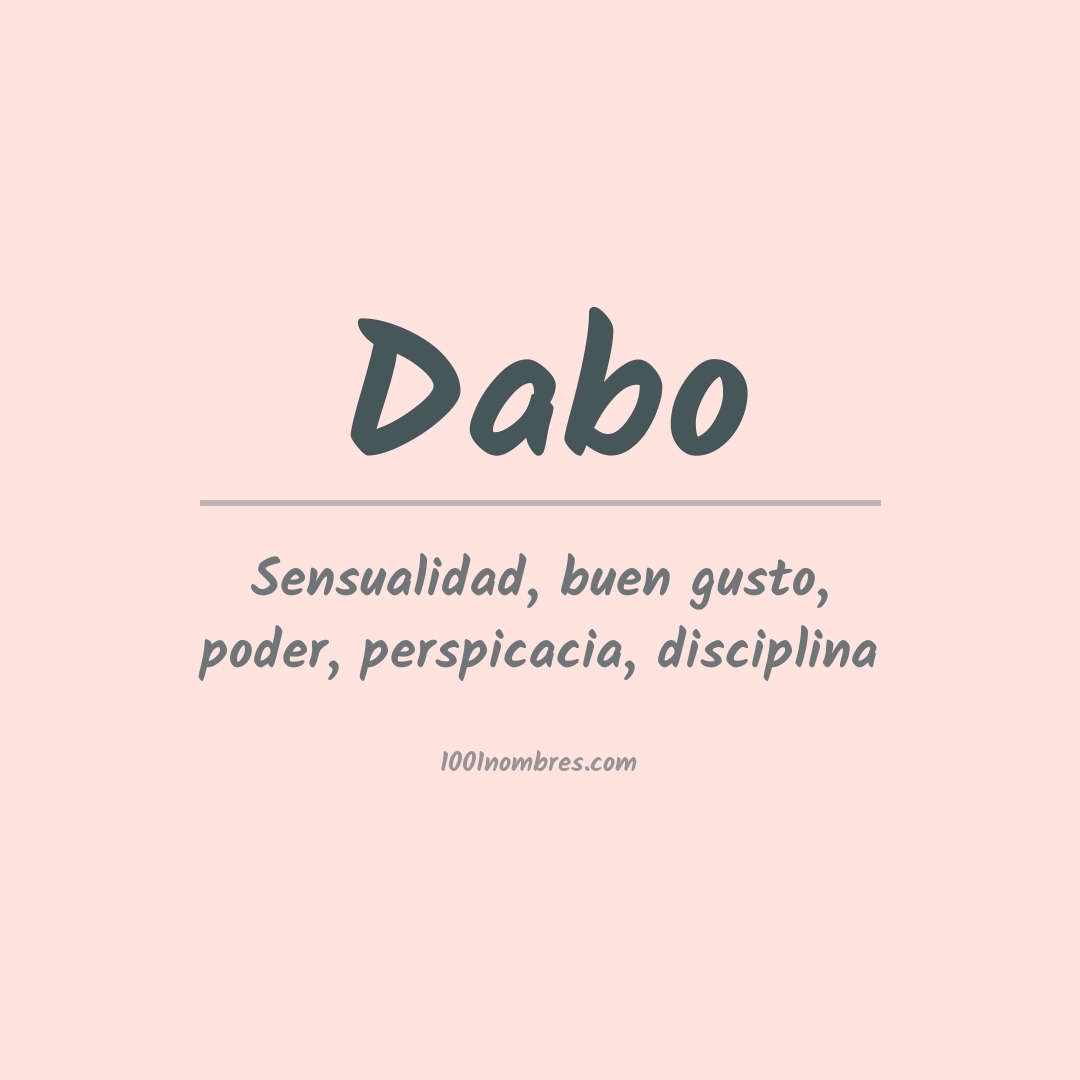 Significado del nombre Dabo