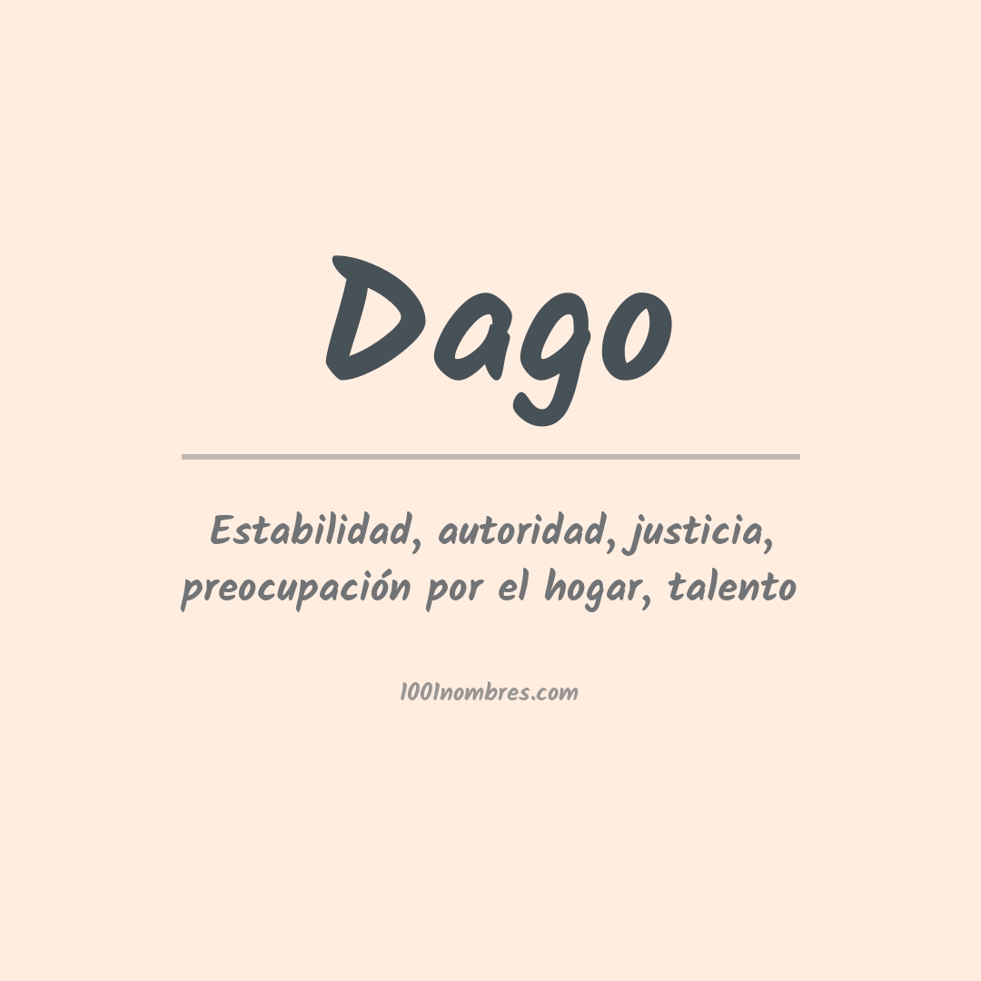 Significado del nombre Dago Significado del nombre Dago