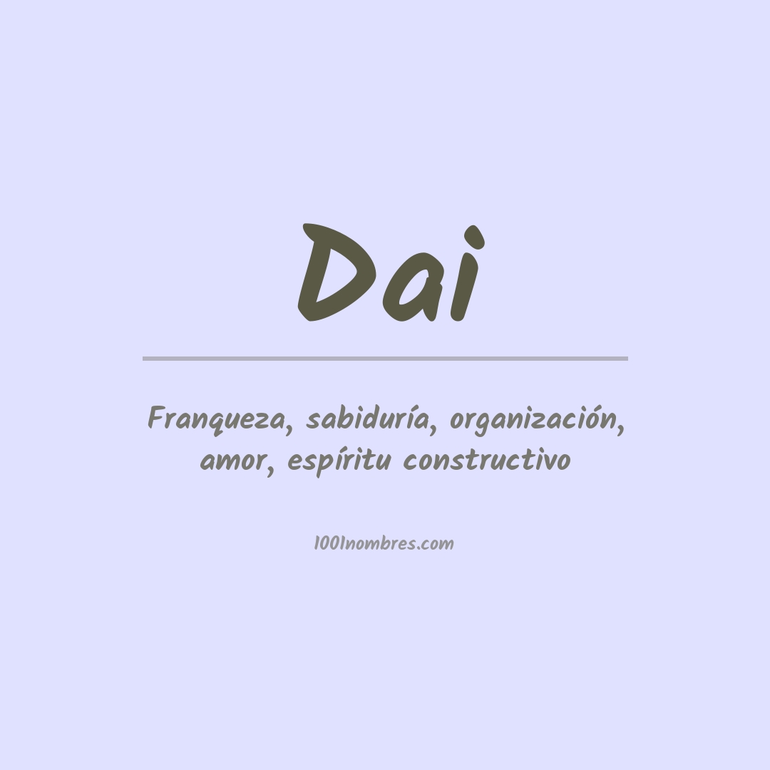 Significado del nombre Dai