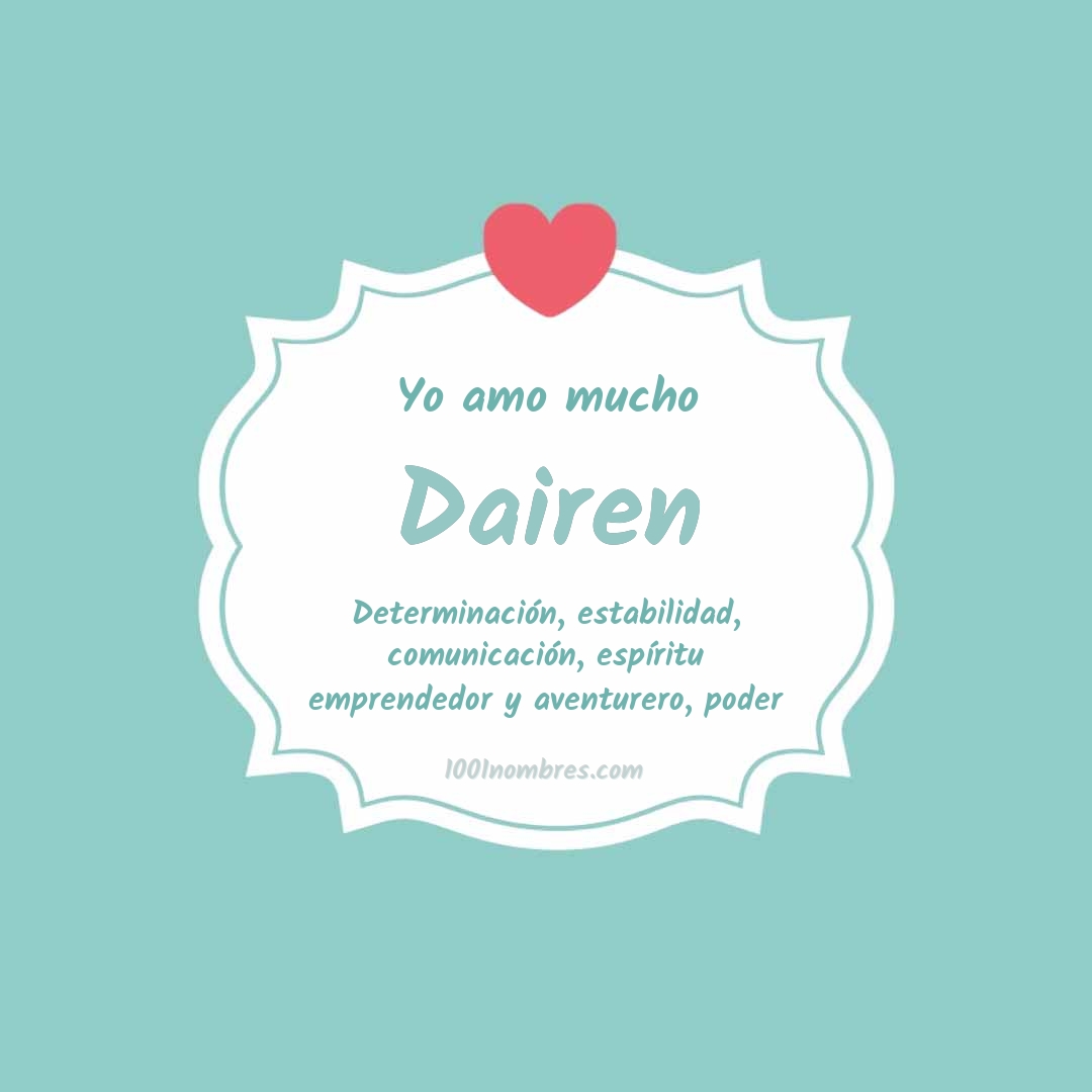 Yo amo mucho Dairen