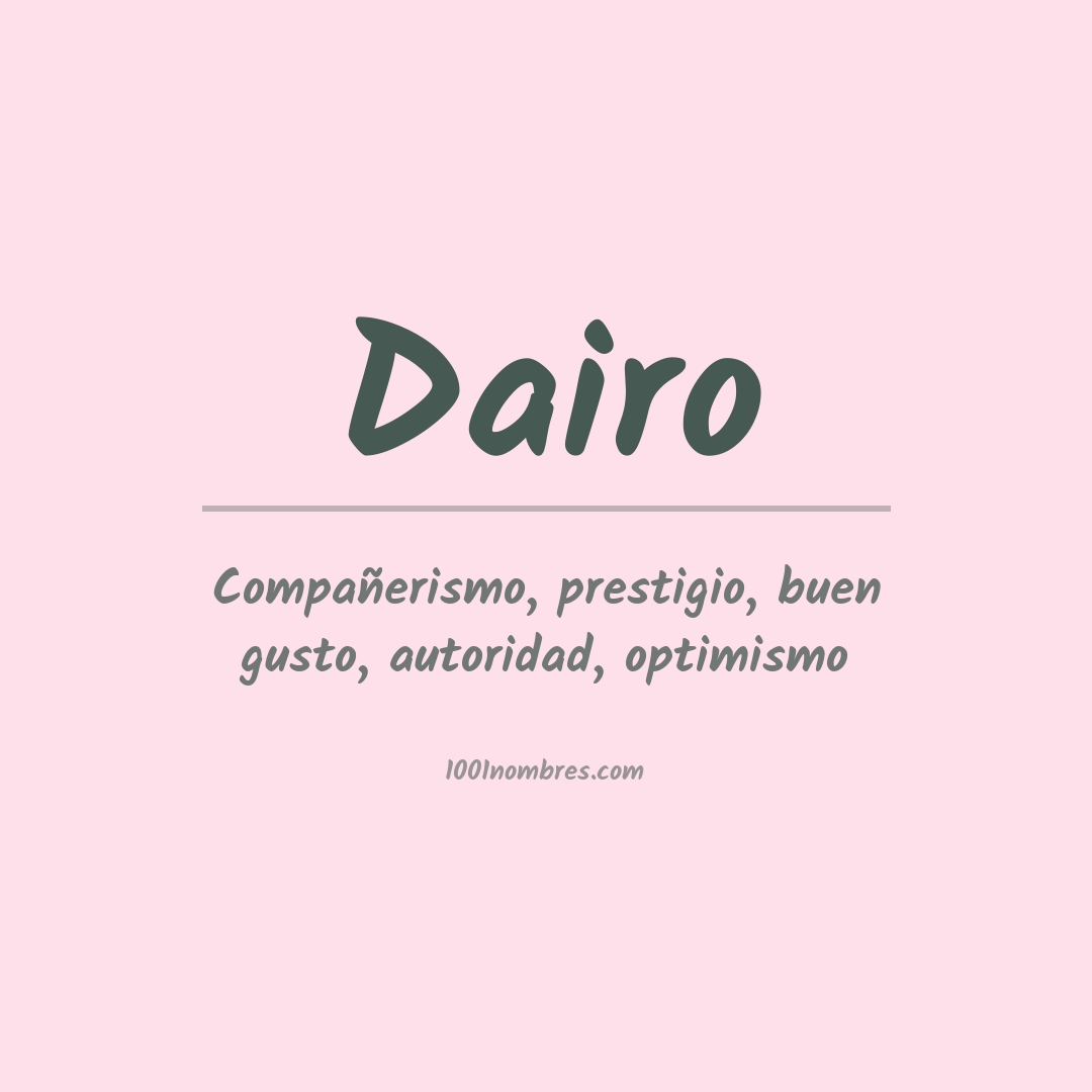 Significado del nombre Dairo