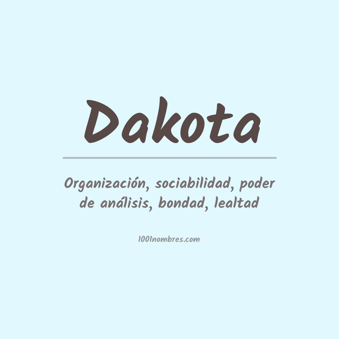 Significado del nombre Dakota