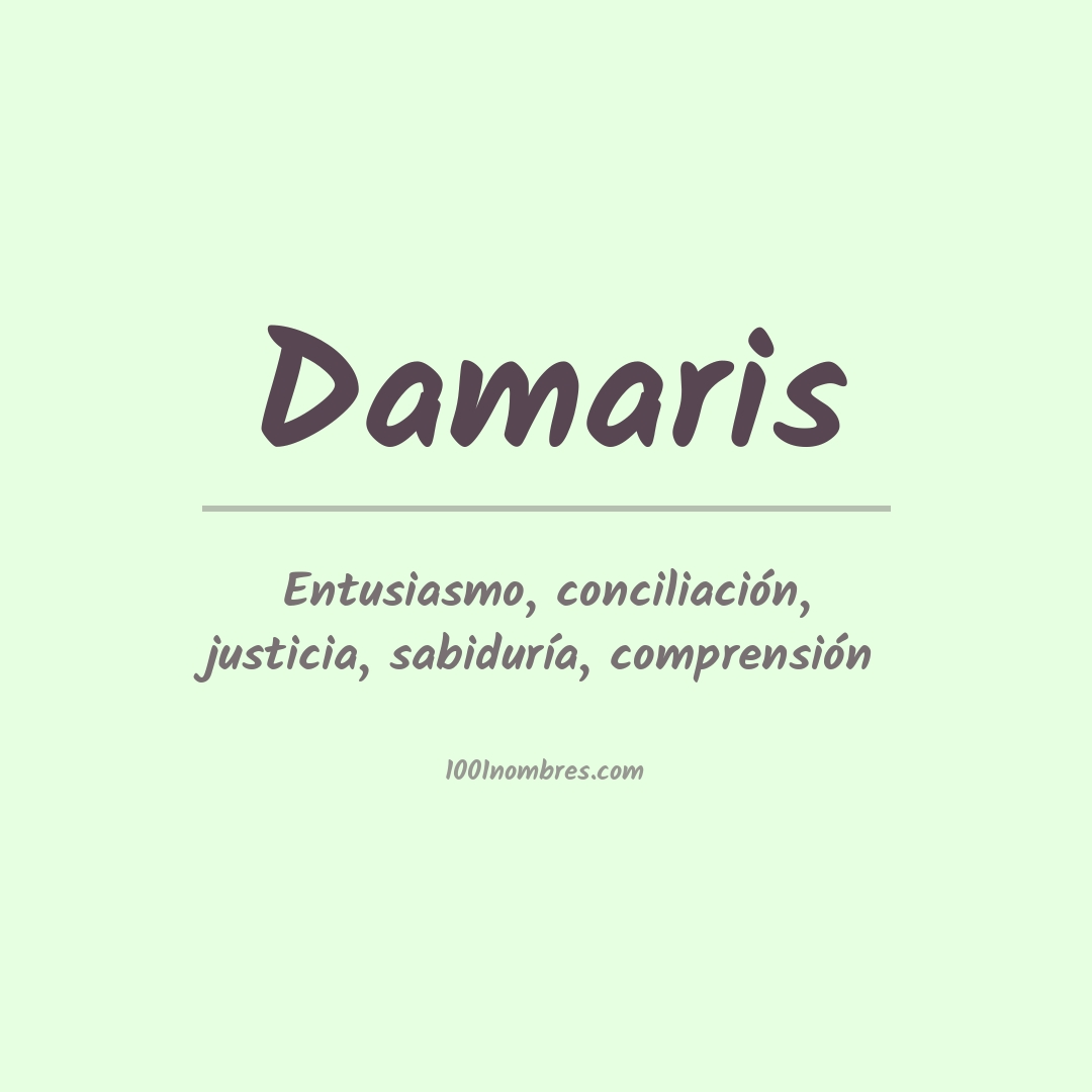 Significado del nombre Damaris