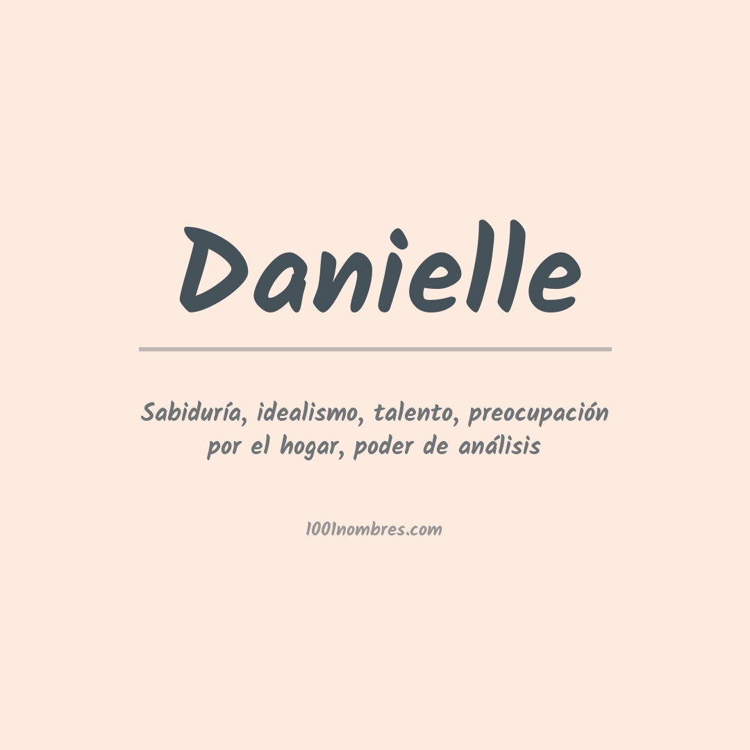 Significado del nombre Danielle