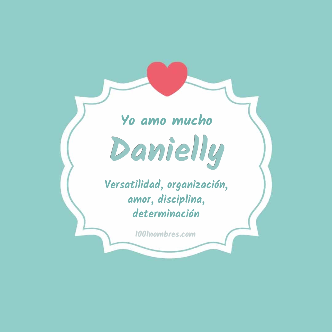 Yo amo mucho Danielly