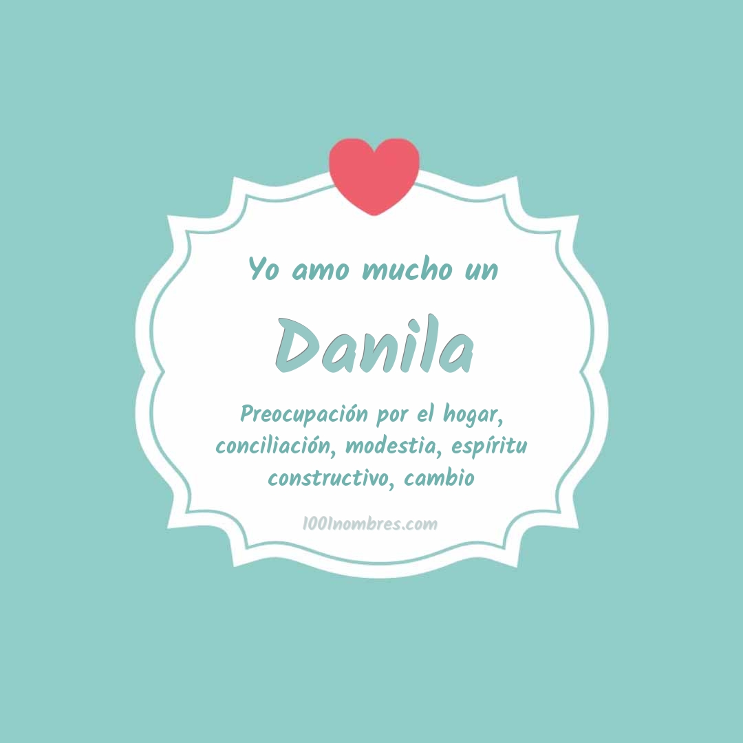 Yo amo mucho Danila