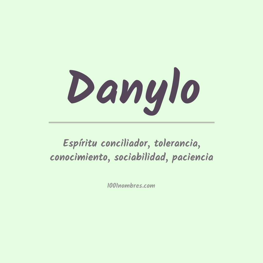 Significado del nombre Danylo