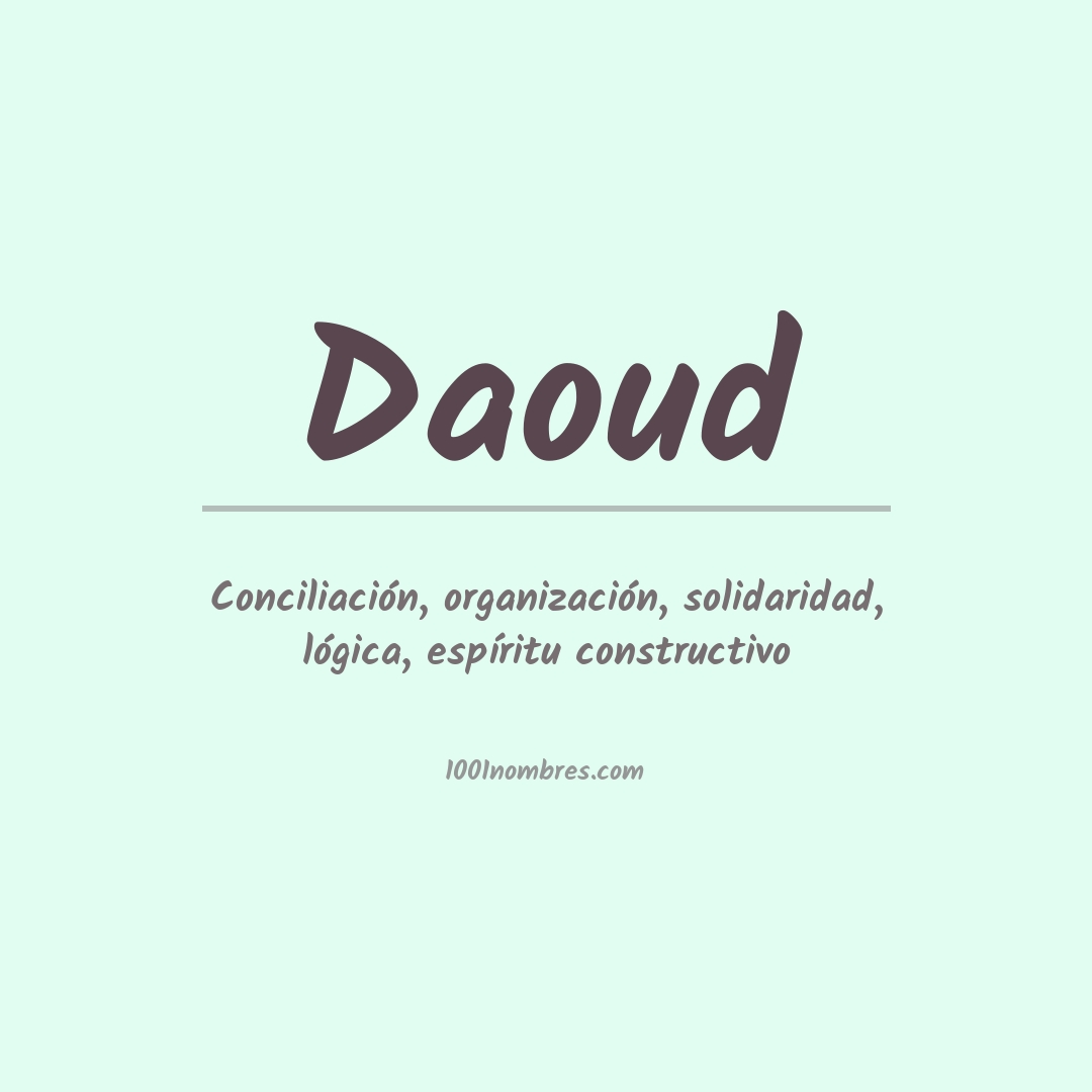 Significado del nombre Daoud