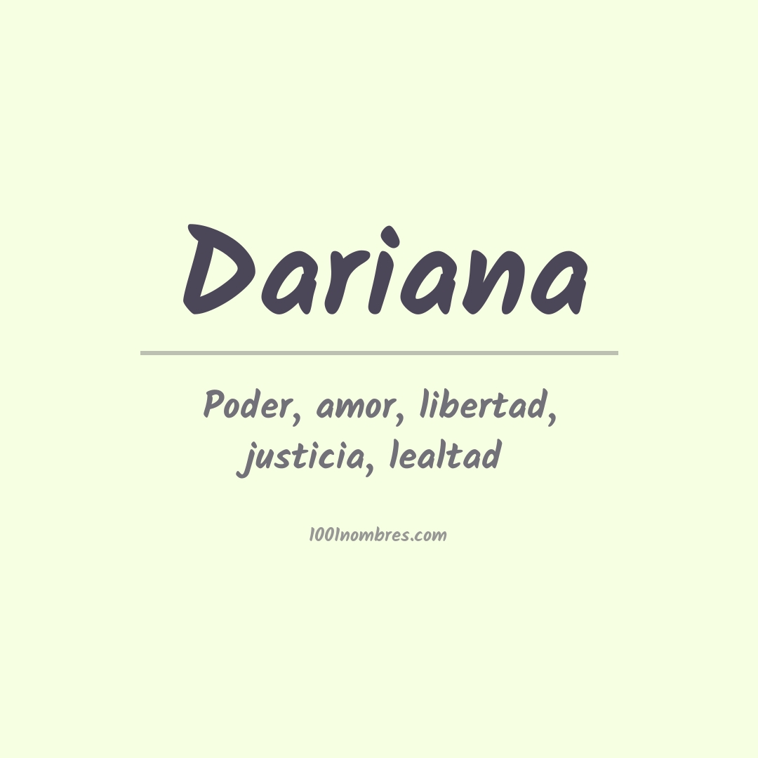 Significado del nombre Dariana