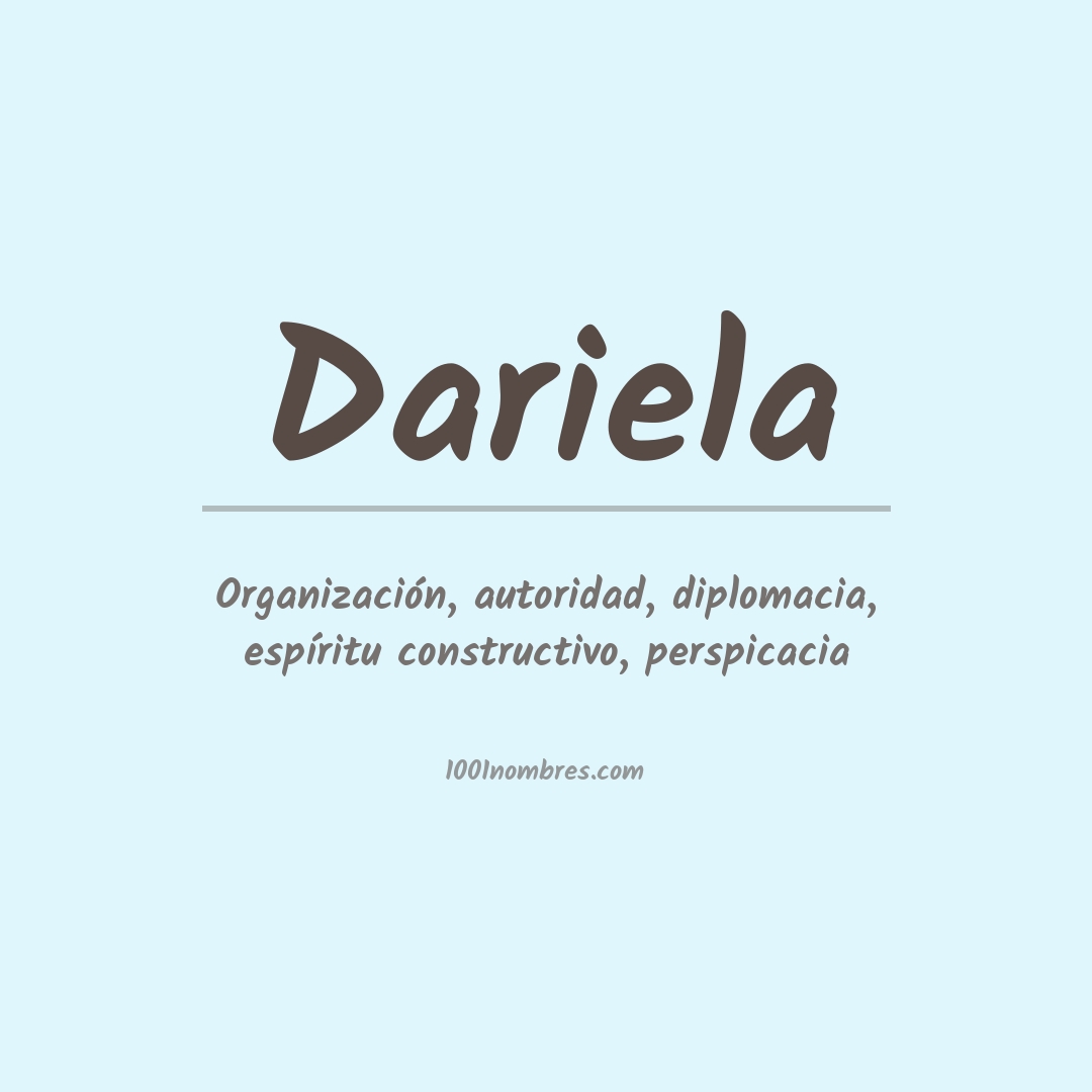 Significado del nombre Dariela