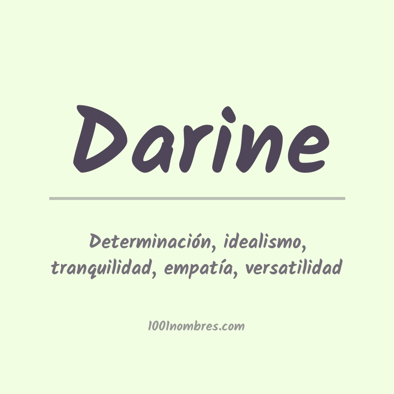 Significado del nombre Darine