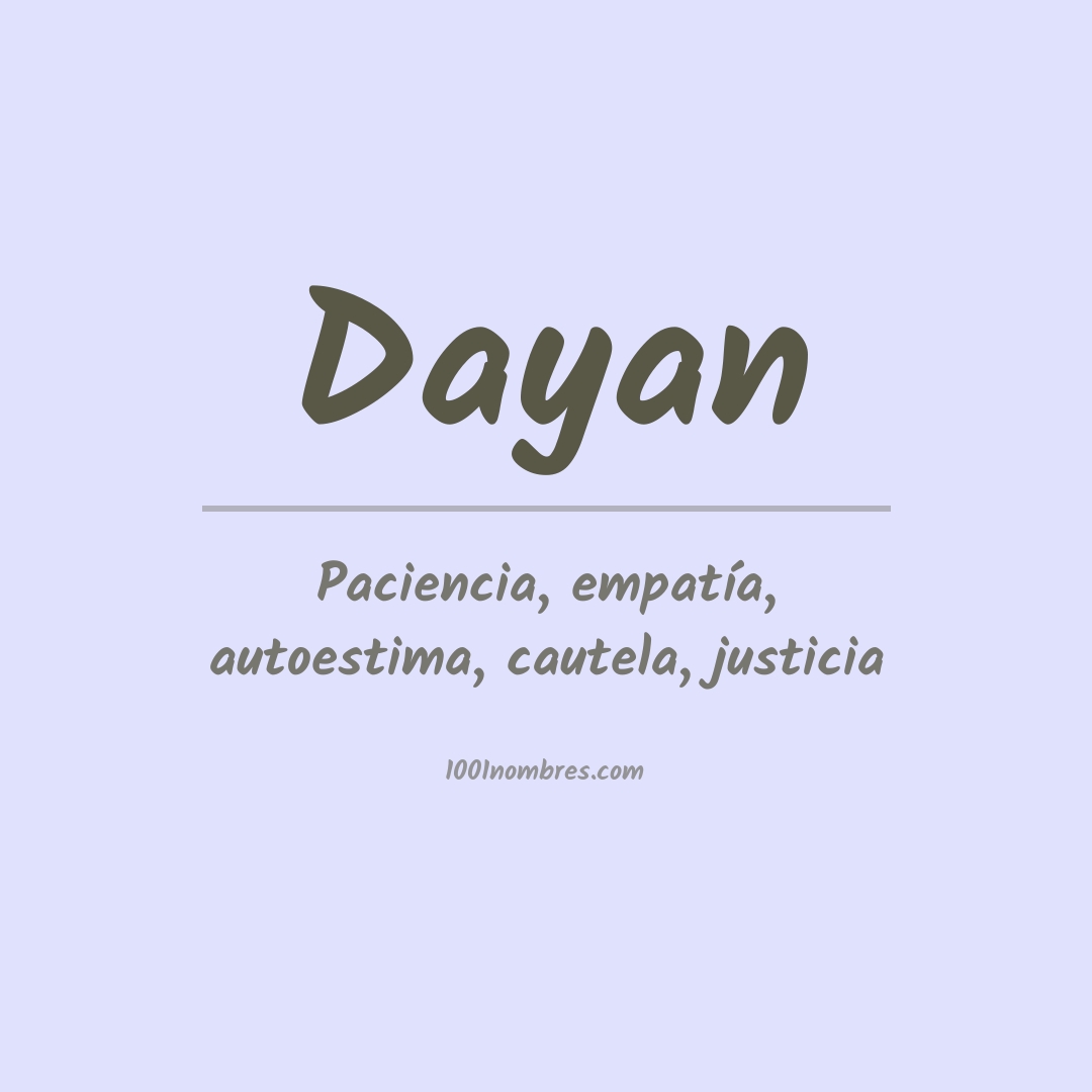 Significado del nombre Dayan