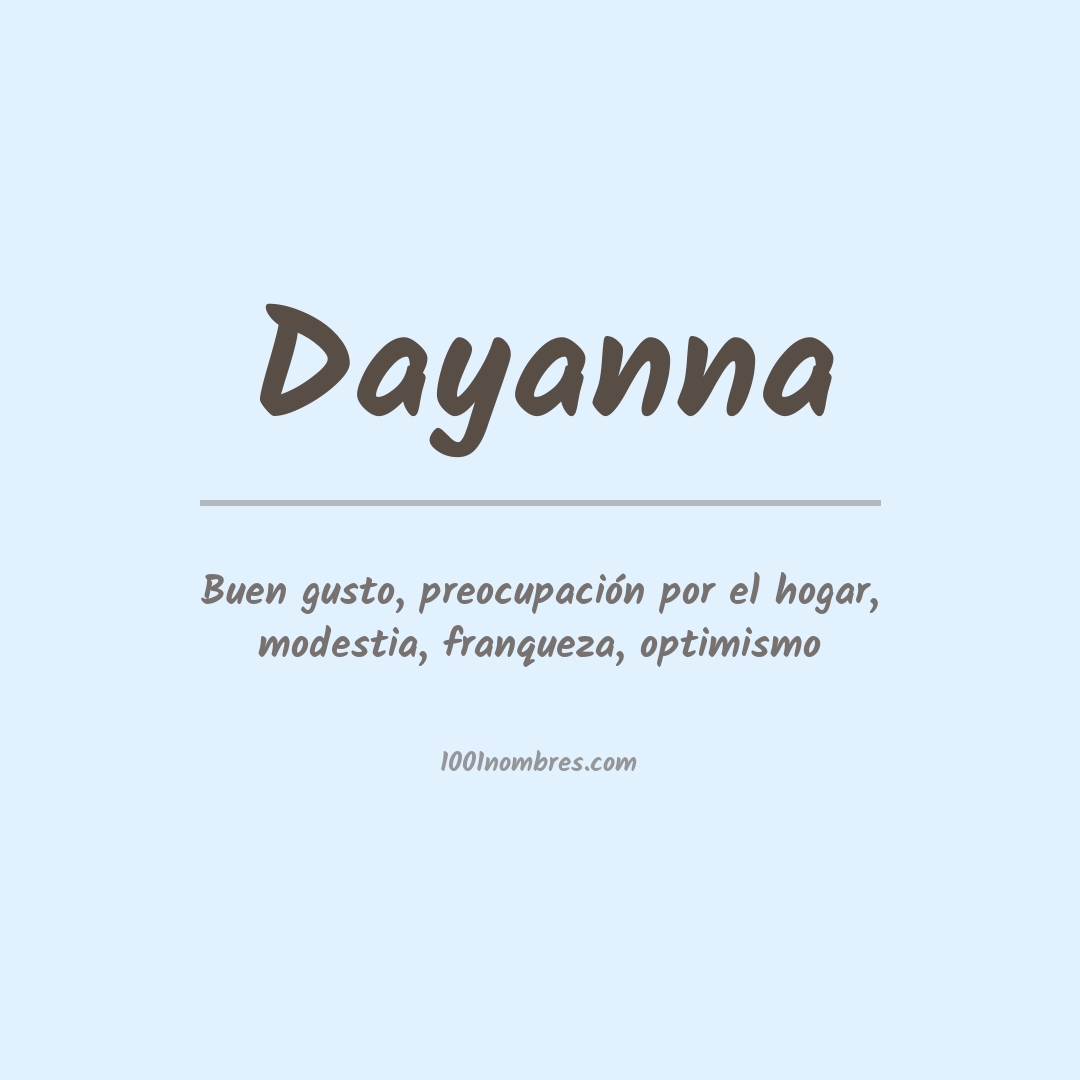 Significado del nombre Dayanna
