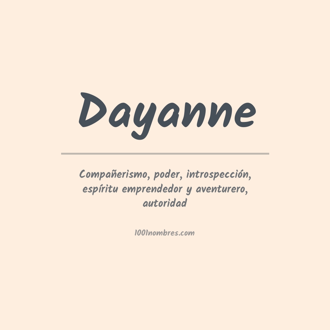 Significado del nombre Dayanne