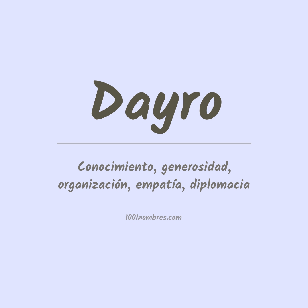 Significado del nombre Dayro